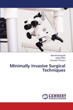 portada Minimally Invasive Surgical Techniques (en Inglés)