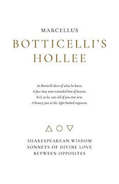portada Botticelli's Hollee: Shakespearean Wisdom Sonnets of Divine Love Between Opposites (en Inglés)