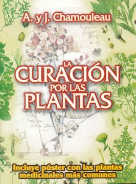 portada La Curación por las Plantas (in Spanish)