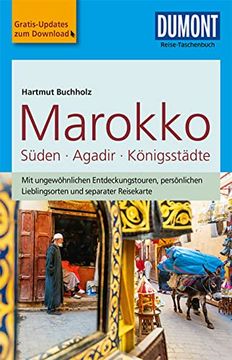 portada Dumont Reise-Taschenbuch Marokko, der Süden mit Agadir & den Königsstädten: Mit Online-Updates als Gratis-Download (en Alemán)