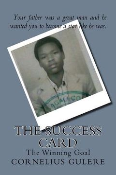 portada The Success Card: The Winning Goal (en Inglés)