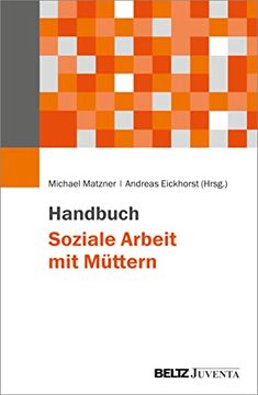 portada Handbuch Soziale Arbeit mit Müttern (in German)