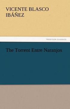 portada the torrent entre naranjos (in English)
