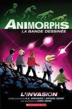 portada Animorphs Bande Dessinée: No 1 - L'Invasion 