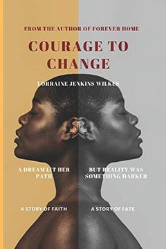 portada Courage to Change (en Inglés)