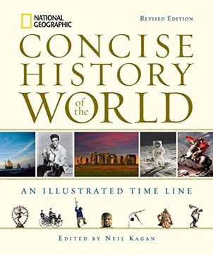 portada National Geographic Concise History of the World: An Illustrated Time Line (in English)