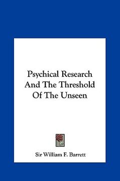 portada psychical research and the threshold of the unseen (en Inglés)