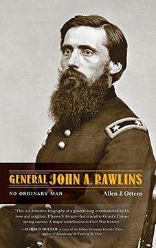 portada General John a. Rawlins: No Ordinary man (in English)
