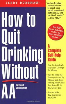 portada How to Quit Drinking Without aa: A Complete Self-Help Guide, 2nd Edition (en Inglés)