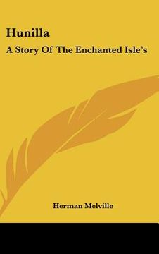 portada hunilla: a story of the enchanted isle's (en Inglés)