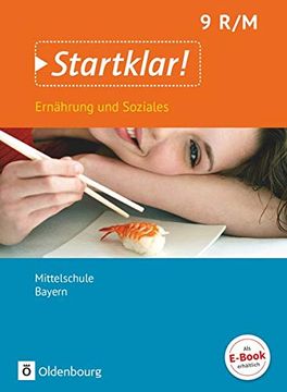 portada Startklar! 9. Jahrgangsstufe - Ernährung und Soziales - Mittelschule Bayern - Schülerbuch (en Alemán)