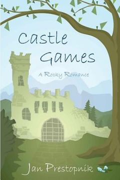 portada Castle Games: A Rocky Romance (in English)