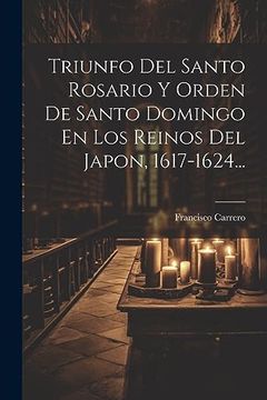 portada Triunfo del Santo Rosario y Orden de Santo Domingo en los Reinos del Japon, 1617-1624.