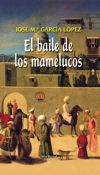 portada El Baile De Los Mamelucos (in Spanish)