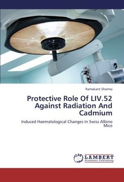 portada protective role of liv.52 against radiation and cadmium (en Inglés)