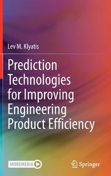 portada Prediction Technologies for Improving Engineering Product Efficiency
