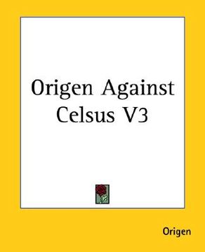 portada origen against celsus v3 (en Inglés)