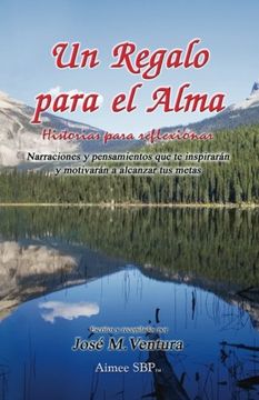 portada Un Regalo Para el Alma: Historias Para Reflexionar (en Inglés)