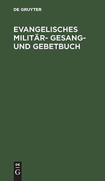 portada Evangelisches Militär- Gesang- und Gebetbuch (en Alemán)