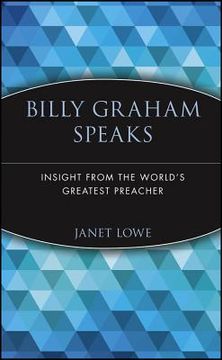 portada billy graham speaks: insight from the world's greatest preacher (en Inglés)