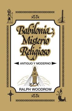 portada Babilonia, misterio religioso [Libro] (in Spanish)