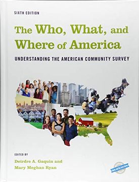 portada The Who, What, and Where of America: Understanding the American Community Survey (County and City Extra Series) (in English)
