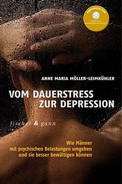 portada Vom Dauerstress zur Depression: Wie Männer mit Psychischen Belastungen Umgehen und sie Besser Bewältigen Können (in German)