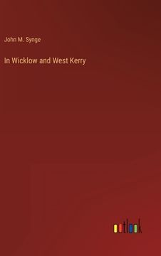 portada In Wicklow and West Kerry (en Inglés)