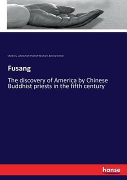 portada Fusang: The discovery of America by Chinese Buddhist priests in the fifth century