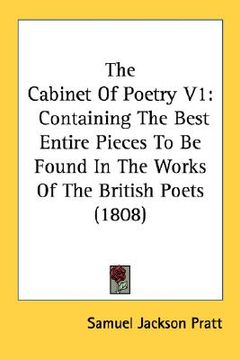 portada the cabinet of poetry v1: containing the best entire pieces to be found in the works of the british poets (1808)