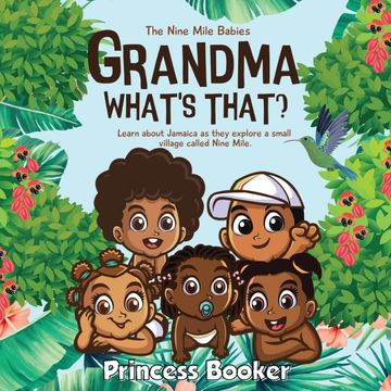 portada Grandma What's That? The Nine Mile Babies (in English)