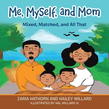 portada Me, Myself, and Mom: Mixed, Matched, and All That (en Inglés)
