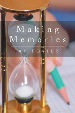 portada Making Memories (en Inglés)