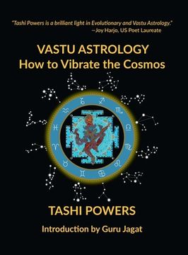 portada Vastu Astrology: How to Vibrate with the Cosmos (en Inglés)