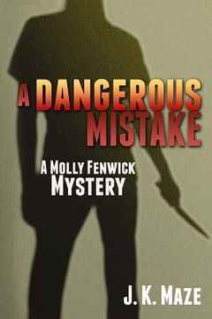 portada A Dangerous Mistake: A Mollie Fenwick Mystery (en Inglés)