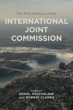 portada The First Century of the International Joint Commission