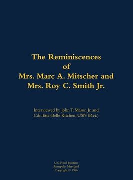 portada Reminiscences of Mrs. Marc A. Mitscher and Mrs. Roy C. Smith Jr. (en Inglés)