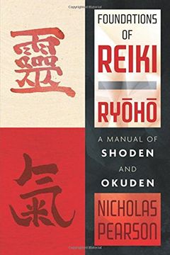 portada Foundations of Reiki Ryoho: A Manual of Shoden and Okuden