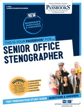 portada Senior Office Stenographer (C-3376): Passbooks Study Guide Volume 3376 (en Inglés)