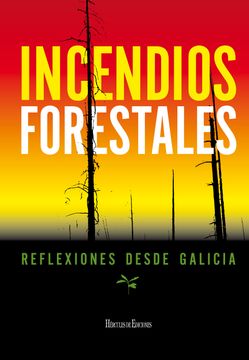portada Incendios Forestales: Reflexiones Desde Galicia (in Spanish)
