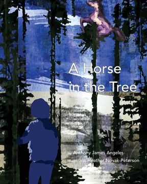 portada A Horse in the Tree (en Inglés)