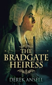 portada The Bradgate Heiress (en Inglés)