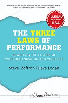 portada Three Laws of Performance [Paperback] [Jan 01, 2009] Steve Zaffron, Dave Logan
