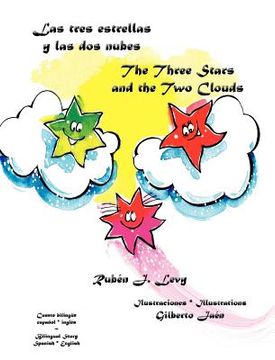 portada las tres estrellas y las dos nubes * the three stars and the two clouds (en Inglés)