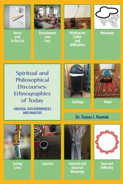 portada Spiritual and Philosophical Discourses: Unusual Sufi Experiences and Analysis (en Inglés)