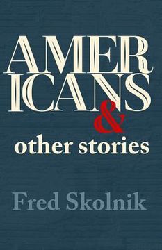 portada Americans and Other Stories (en Inglés)