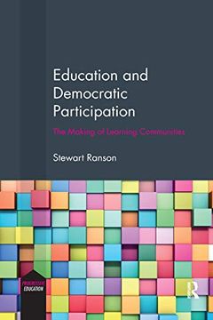 portada Education and Democratic Participation: The Making of Learning Communities (Progressive Education) 