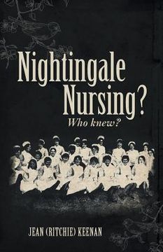 portada Nightingale Nursing? Who knew? (in English)