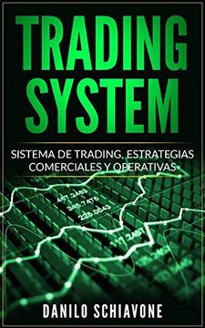 portada Trading System: Sistema de Trading, Estrategias Comerciales y Operativas: 2