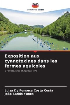 portada Exposition aux cyanotoxines dans les fermes aquicoles (in French)